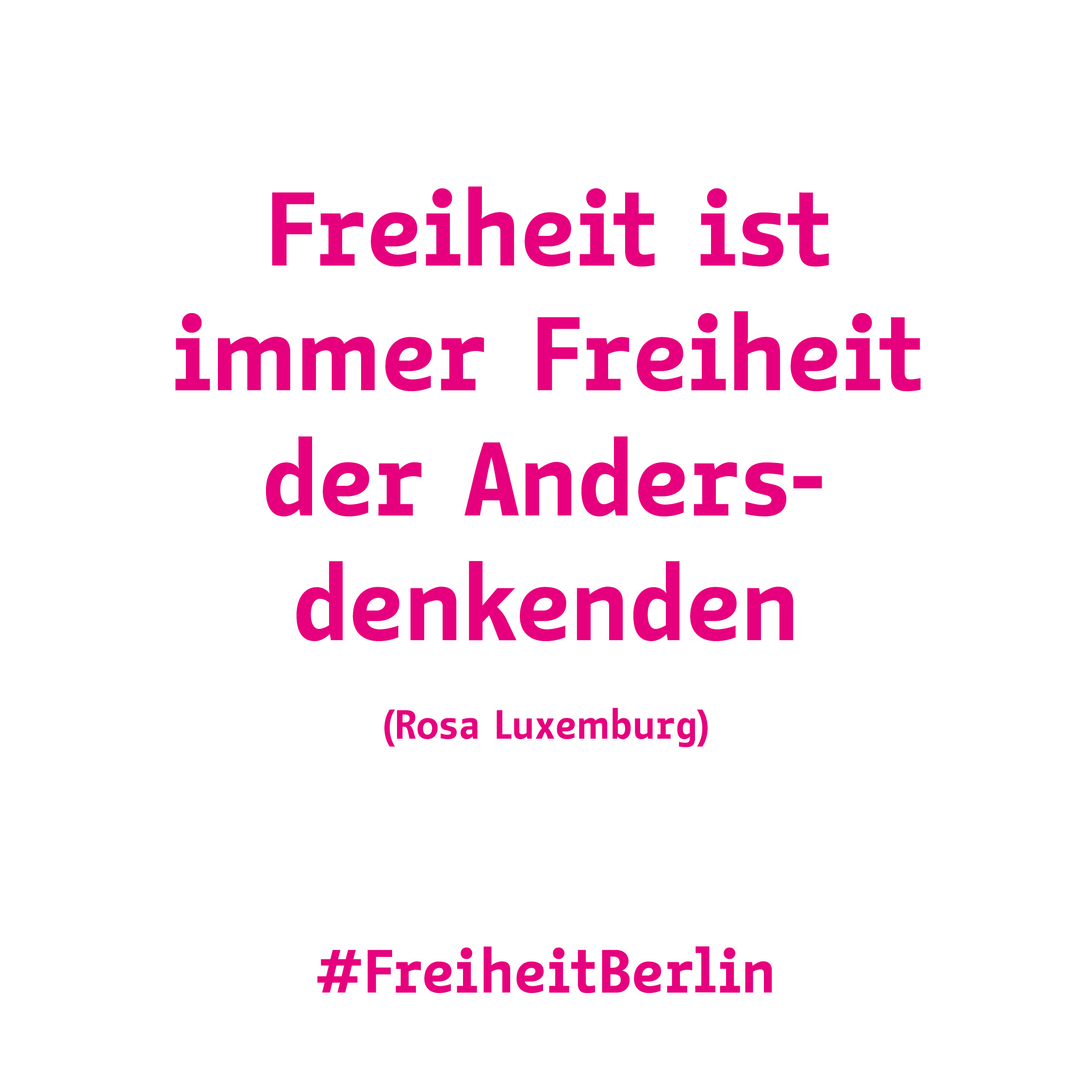 Change Letter typeface (yet unreleased) in use as Berlin’s corporate typeface – Social media campaign ‘Freiheit’