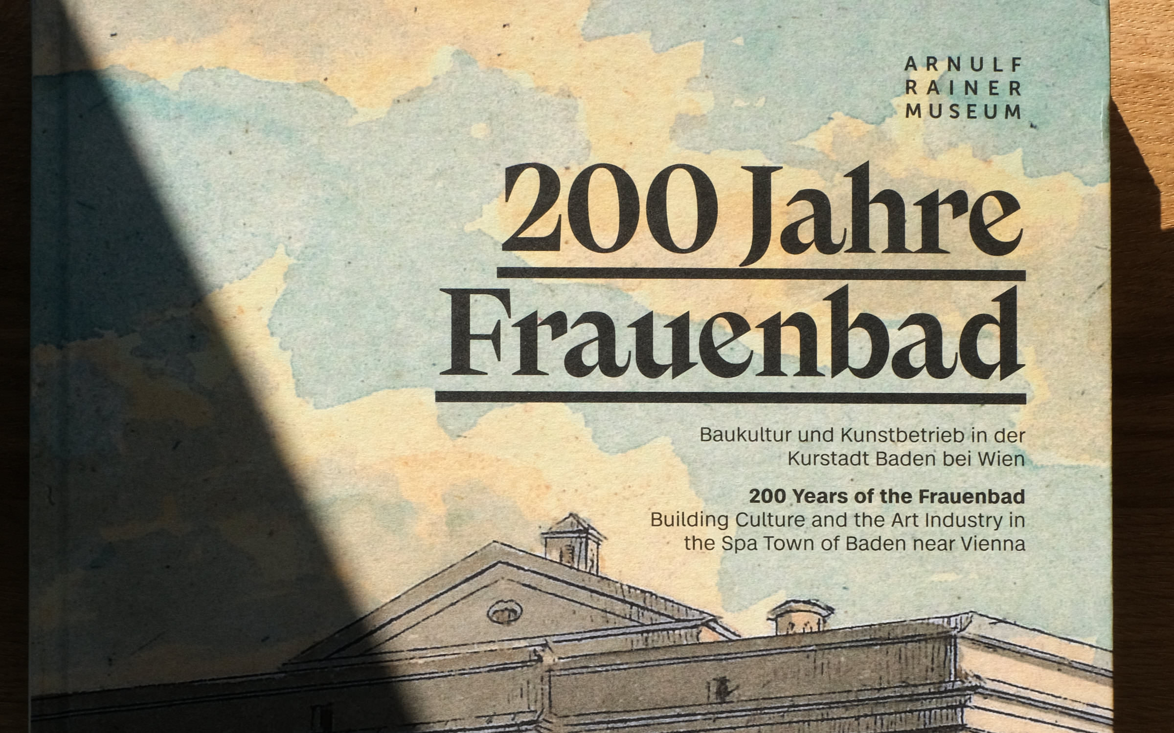 Typefaces Case Text and Nikolai in use for the catalog “200 Years of the Frauenbad – Building Culture and the Art industry in the Spa Town of Baden near Vienna”