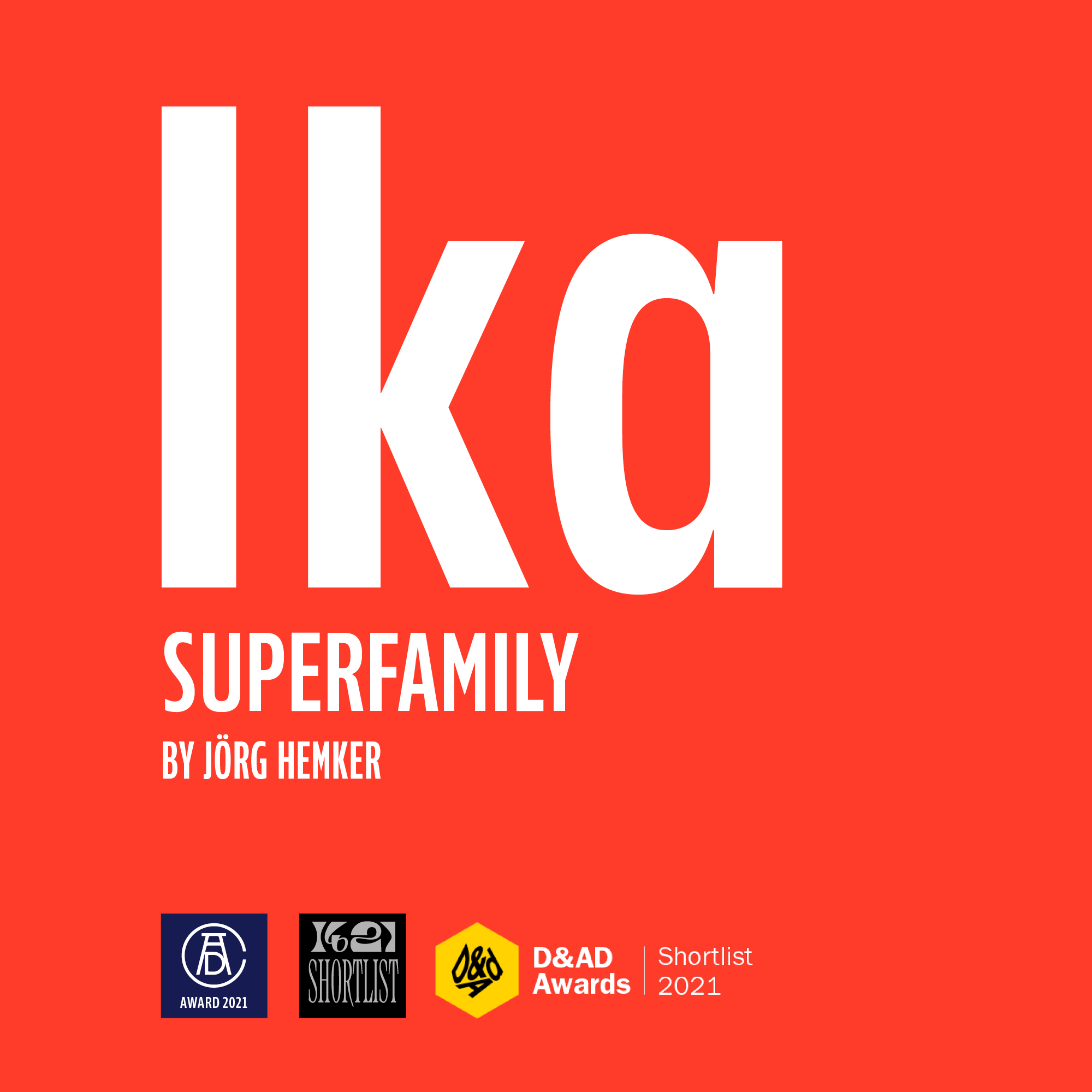 Ika typeface has been recognized in three prestigious awards